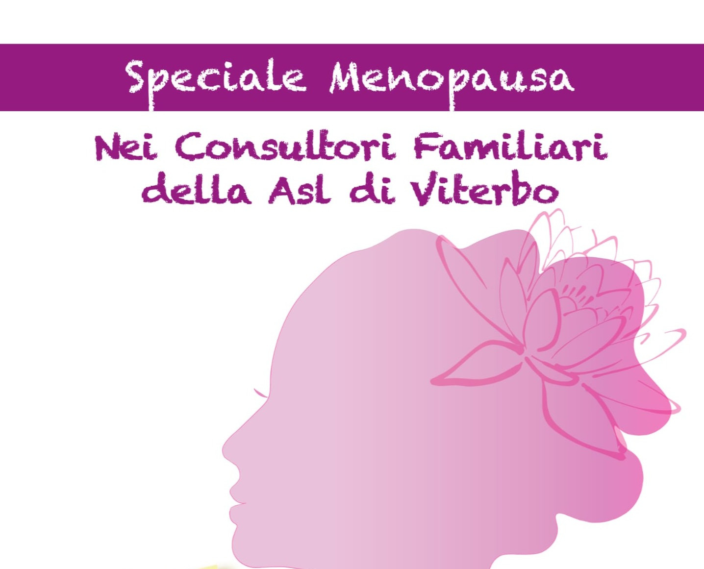 Speciale menopausa, al via dal 3 aprile i nuovi open day nei consultori familiari della Asl di Viterbo